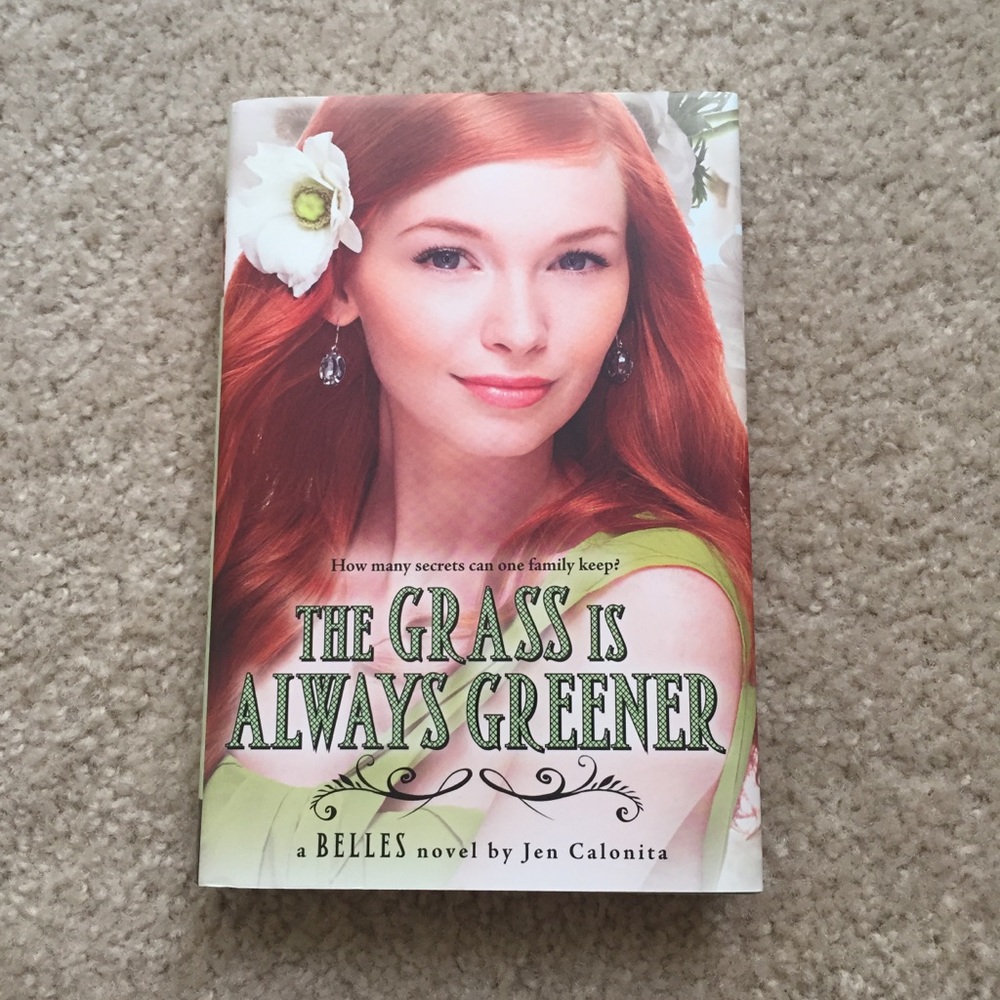 The Grass is Always Greener By Jen Calonita